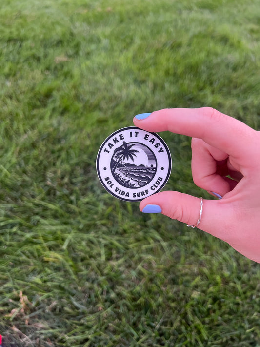 take it easy sticker